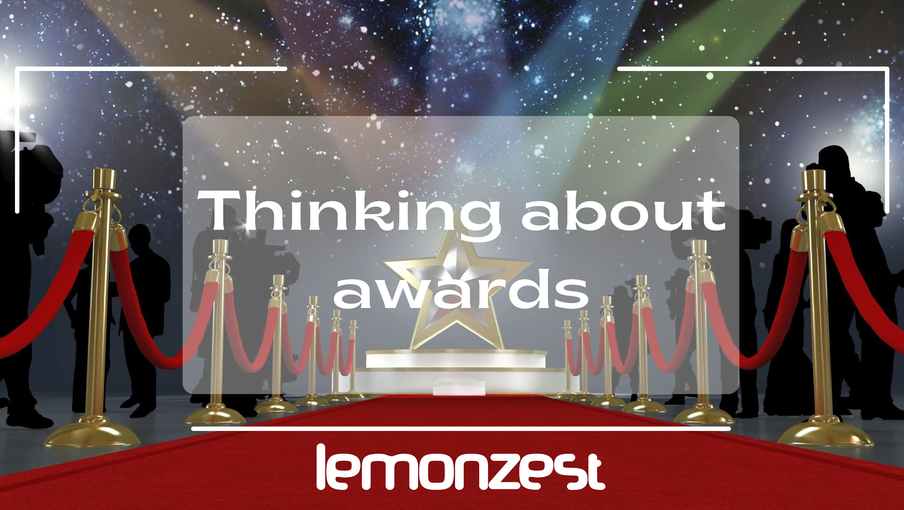 Thinking about awards lemonzest events